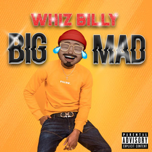 Big Mad (Explicit)