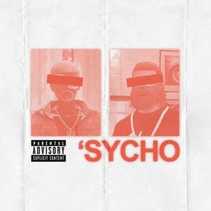 'SYCHO (Explicit)