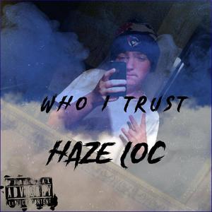 Who i trust (Explicit)