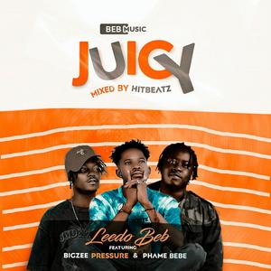 Juicy (feat. Phame Bebe & Bigzee Pressure)