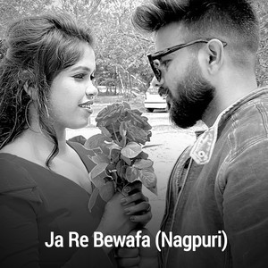 Ja Re Bewafa