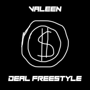 Deal Freestyle (Explicit)