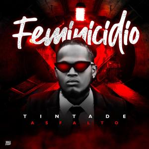 Feminicidio (Explicit)