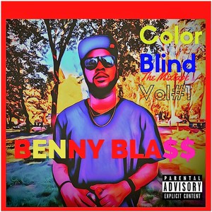 Color Blind the Mixtape, Vol. 1 (Explicit)