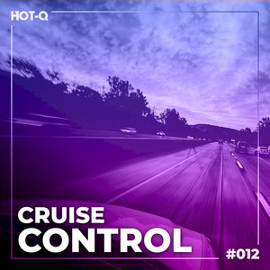 Cruise Control 012 (Explicit)