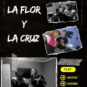 LA FLOR Y LA CRUZ (feat. MIKE Z) [Explicit]