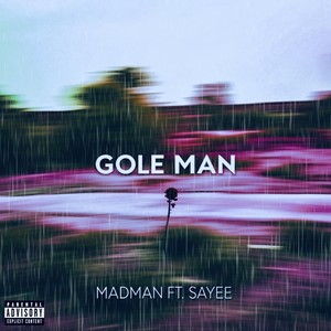 Gole Man