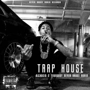 Trap House (Explicit)