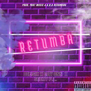 Retumba (Explicit)