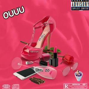 Ouuu (feat. lilgroovytfl) [Explicit]