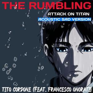 The Rumbling (from "Attack On Titan") (Acoustic Sad Version)