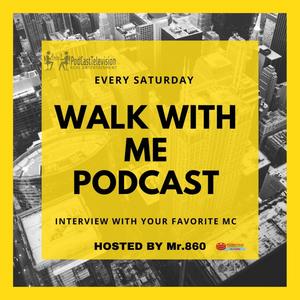 BSF BASE -WALK WITH ME PODCAST (Explicit)