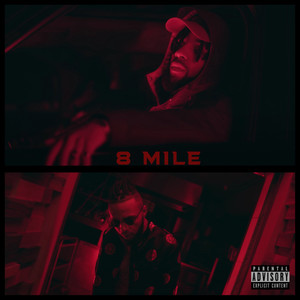 8 Mile (Explicit)