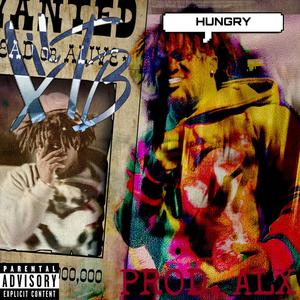 HUNGRY (Explicit)