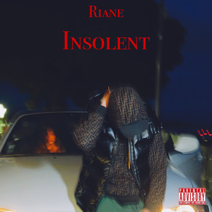 Insolent (Explicit)