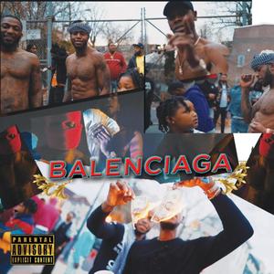 Balenciaga (Explicit)