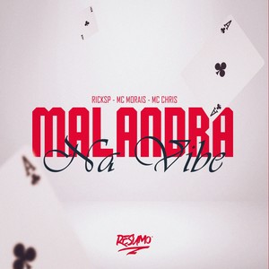 MALANDRA NA VIBE