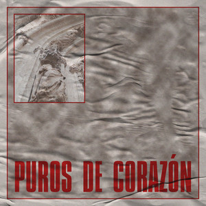 Puros de Corazón (Explicit)