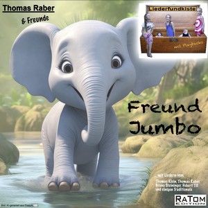 Liederfundkiste - Freund Jumbo