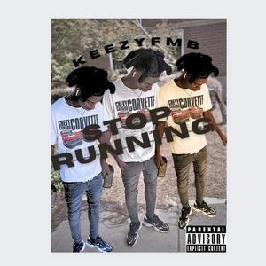 Stop Running (Explicit)