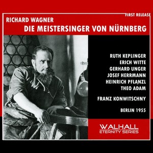 WAGNER, R.: Meistersinger von Nürnberg (Die) [Opera] [Berlin Staatskapelle, Konwitschny] [1955]