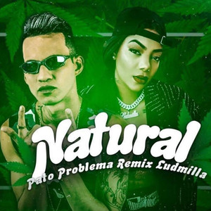 Natural(feat. Ludmilla) (Remix)