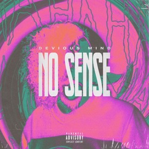 No Sense (Explicit)