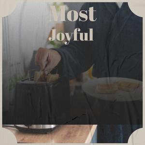 Most Joyful