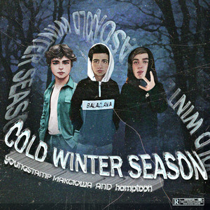 Cold Winter Season (Explicit)