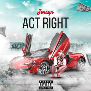 Jorryn - Act Right