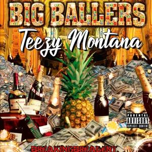 BIG Baller$ (Explicit)