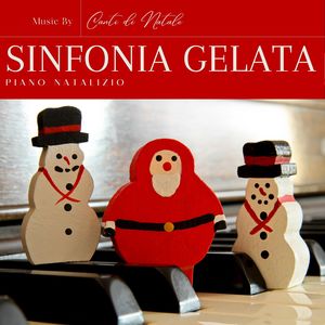 Sinfonia Gelata: Piano Natalizio