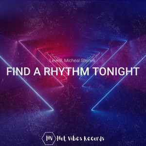 Find a Rhythm Tonight