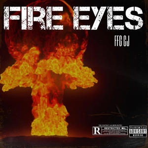 Fire eyes (Explicit)