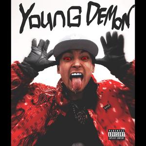 YOUNG DEMON (Explicit)