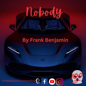 Nobody (Explicit)