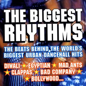 The Biggest Rhythms