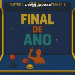 Final De Ano (Explicit)