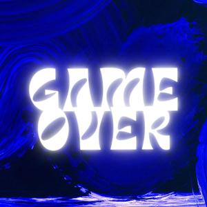 Game Over (feat. Cedric Dias) (Explicit)