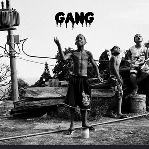 Gang (Explicit)