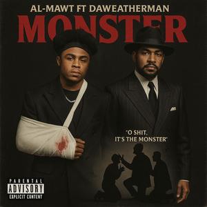 Monster (feat. DAWEATHERMAN) (Explicit)