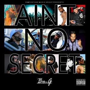 Ain't No Secret (Explicit)