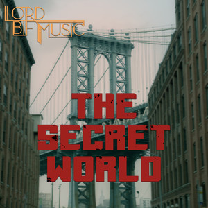 The Secret World (From "The Secret World")