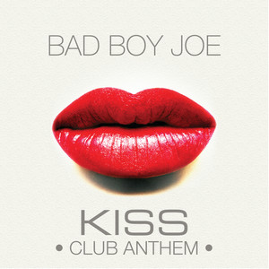 Kiss Club Anthem - Radio Edit