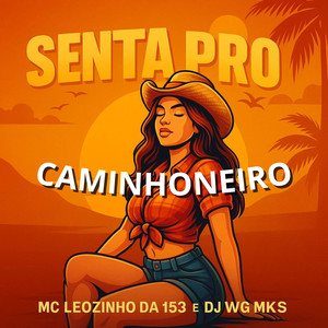 Senta pro Caminhoneiro