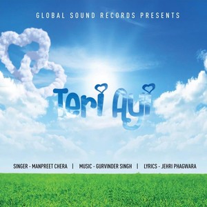 Teri Ayi(feat. Manpreet Chera)
