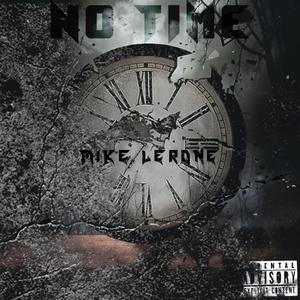 NO TIME (Explicit)