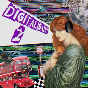 Digital Saint 2 (Explicit)