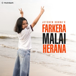 Farkera Malai Herana