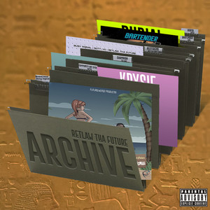 Archives (Explicit)